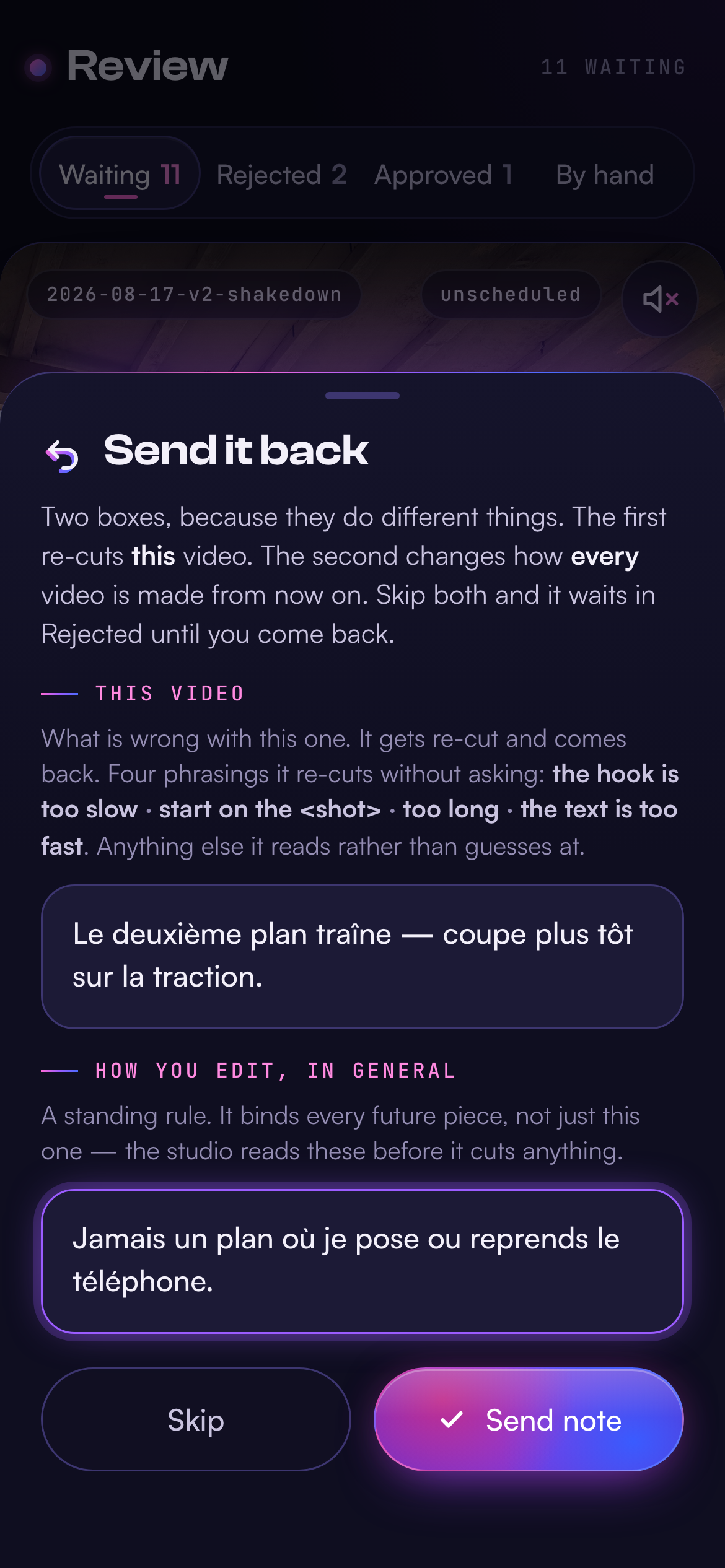 Send it back: two boxes — this video, and how you edit in general